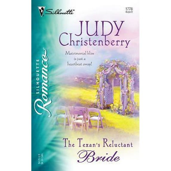 Pre-Owned The Texan's Reluctant Bride (Silhouette Romance # 1778) (Unknown) 0373197780 9780373197781