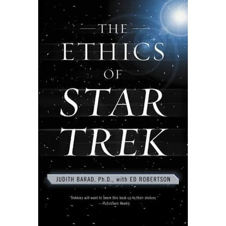 The Ethics of Star Trek (Paperback) (Best Star Trek Gifts)