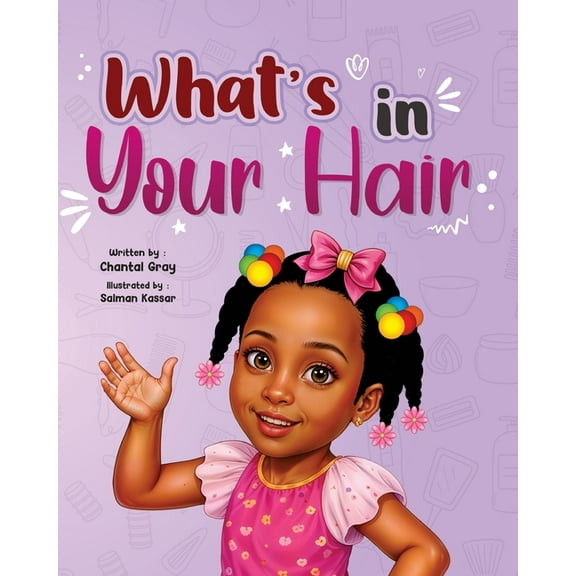 What's in your hair?, (Paperback)