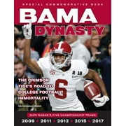 Bama Dynasty: The Crimson Tide's Road to College Football Immortality [Paperback - Used]