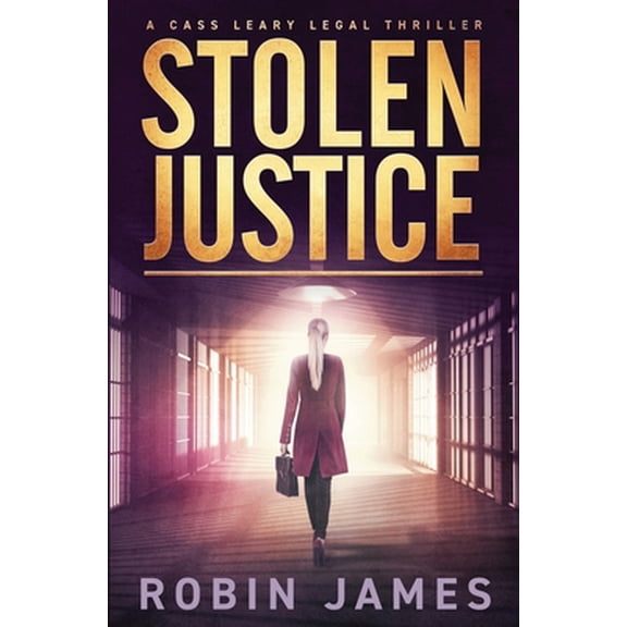 Pre-Owned Stolen Justice (Paperback) by Robin James