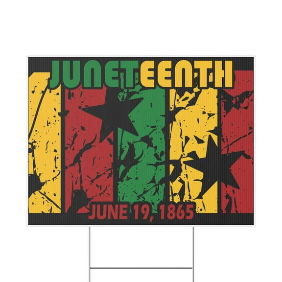 Juneteenth Yard Sign, 18x12, 24x18, 36x24, Double Sided, H-Stake Included, v5