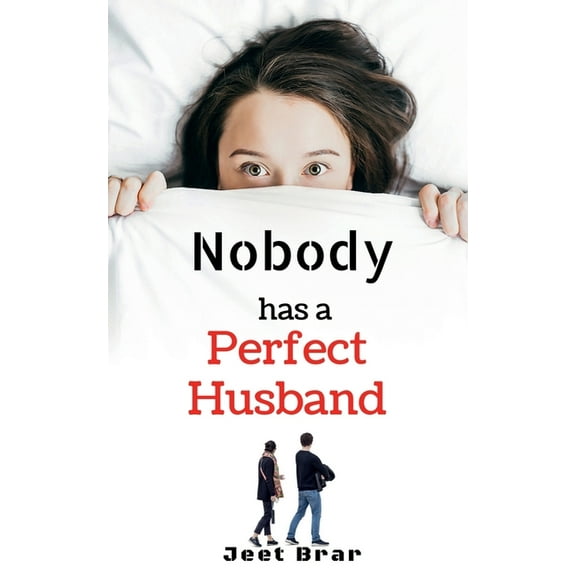 Nobody has a Perfect Husband (Paperback)