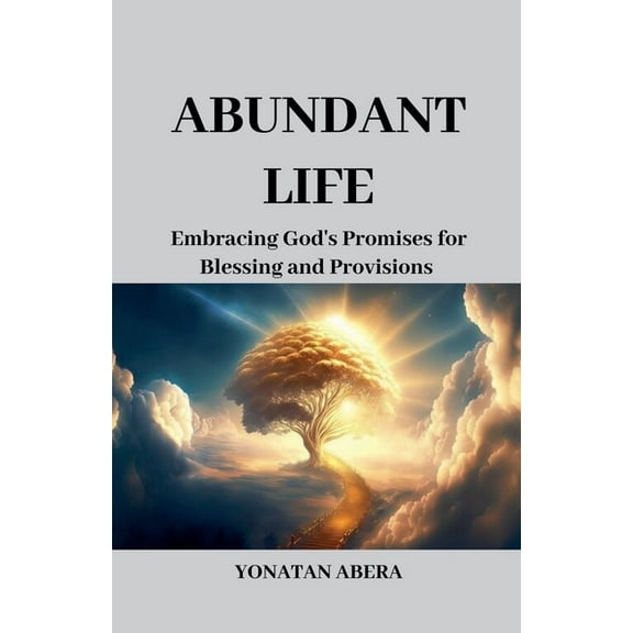 Abundant Life, (Paperback)
