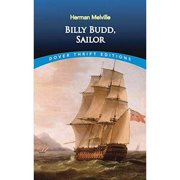 Pre-Owned Billy Budd, Sailor (Paperback) 0486813630 9780486813639