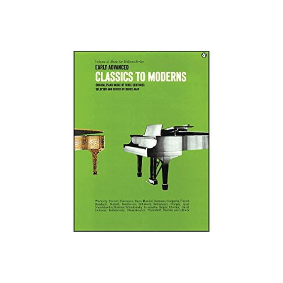 Pre-Owned Early Advanced Classics to Moderns: Music for Millions Series (Paperback) 0825640474 9780825640476