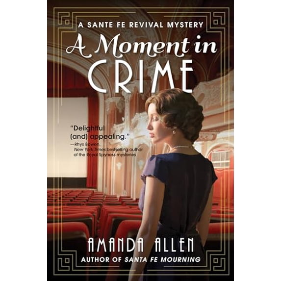 Pre-Owned A Santa Fe Revival Mystery: A Moment in Crime : A Santa Fe Revival Mystery (Hardcover)