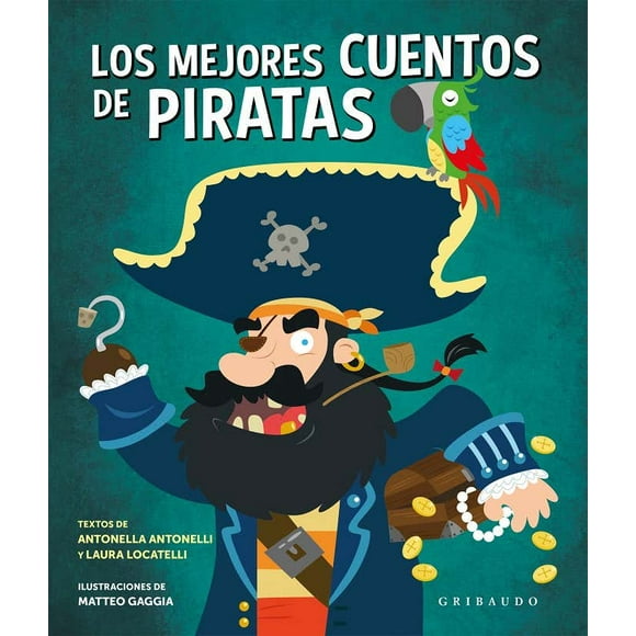 Los Mejores Cuentos de Piratas GRIBAUDO Pasta Dura