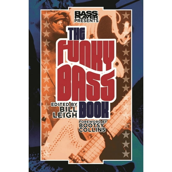 Bass Player Presents Bass Player Presents The Funky Bass Book, (Paperback)