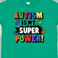 thumbnail image 4 of Inktastic Autism is My Super Power with Puzzle Pieces Boys or Girls Toddler T-Shirt, 4 of 5