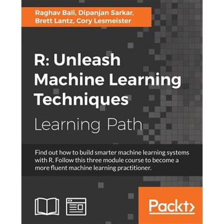 Pre-Owned R: Unleash Machine Learning Techniques: Smarter data analytics (Paperback)