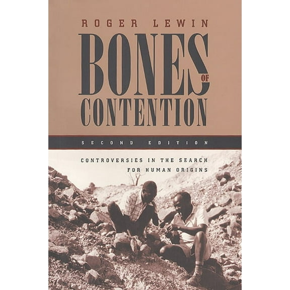 Bones of Contention : Controversies in the Search for Human Origins (Paperback)
