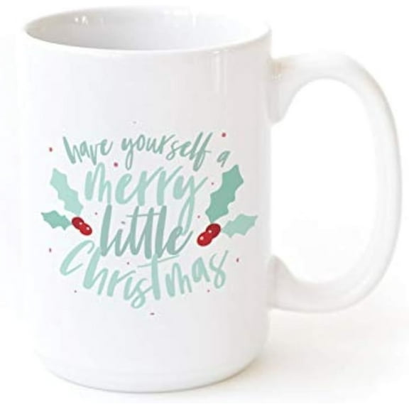 15 oz Christmas Ceramic Mug Cup Have Yourself a Merry Little Christmas Coffee Mug Porcelain Ceramic Coffee Tea Cup Mugs Gift for Holiday Christmas Lover
