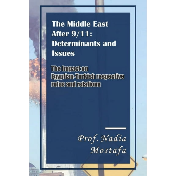 The Middle East After 9/11 (Paperback)