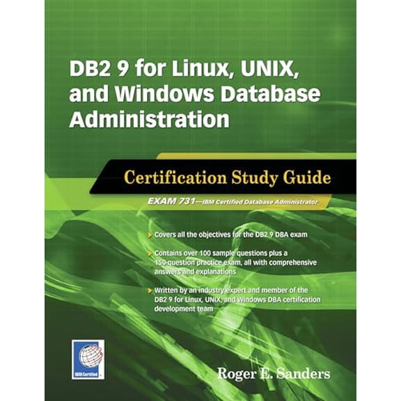 Pre-Owned DB2 9 for Linux, UNIX, and Windows Database Administration : Certification Study Guide (Paperback)