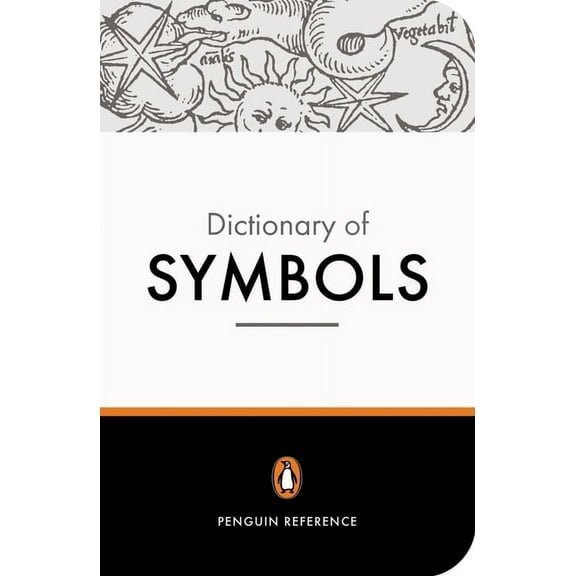 Dictionary, Penguin The Penguin Dictionary of Symbols, (Paperback)