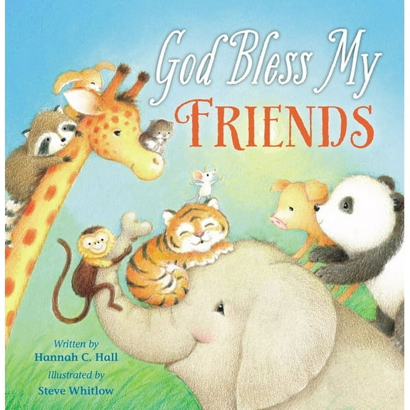 God Bless Book God Bless My Friends, (Board Book)