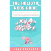 The Holistic PCOS Guide (Paperback)