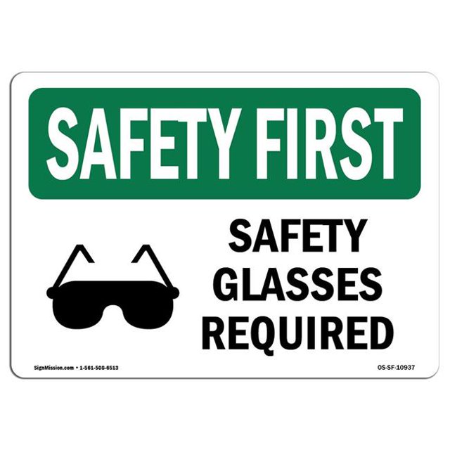 SignMission OS-SF-A-1218-L-10937 Premier Signe de Sécurité de 12 x 18 Po - Lunettes de Sécurité Requises avec Symbole