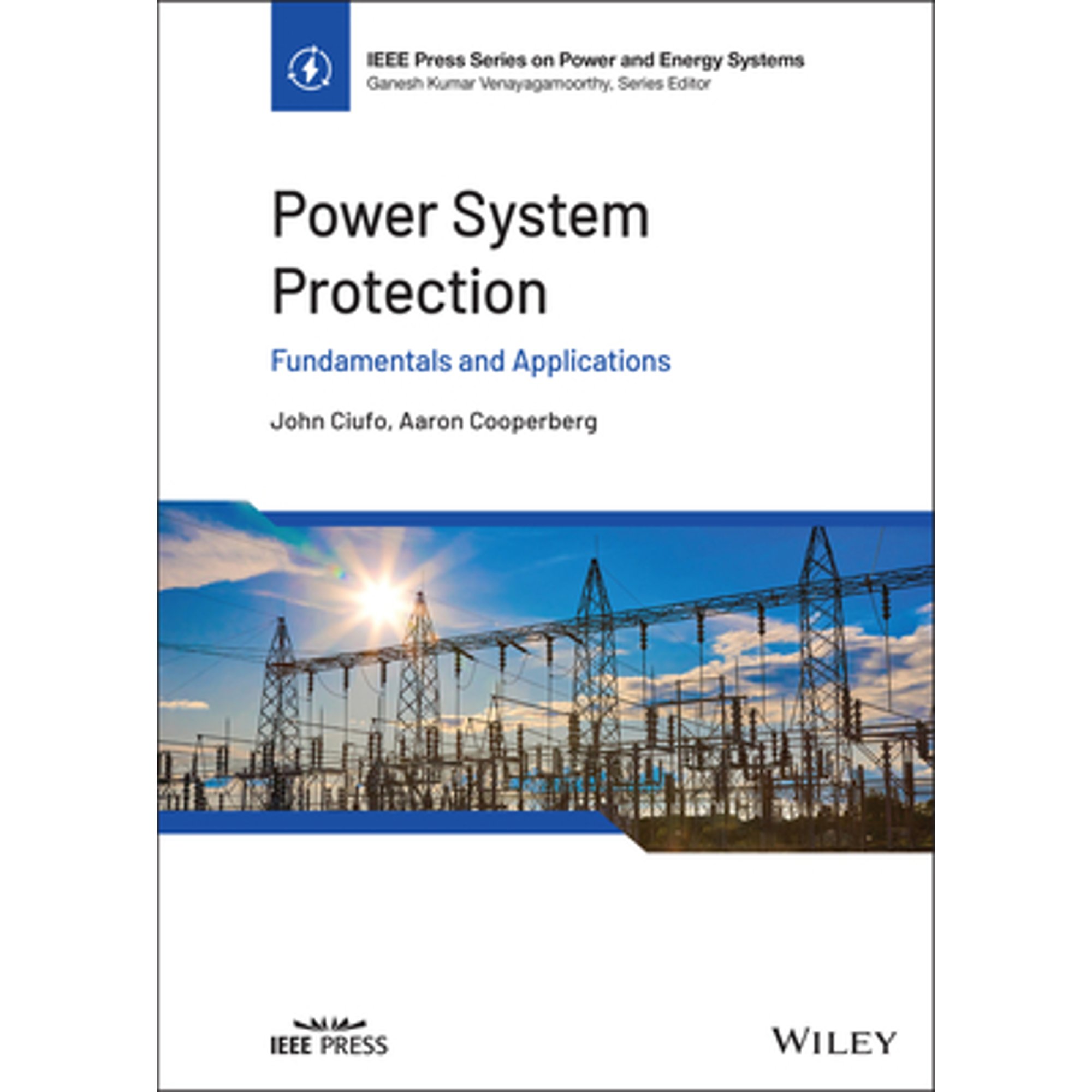 Pre-Owned Power System Protection: Fundamentals and Applications (IEEE ...