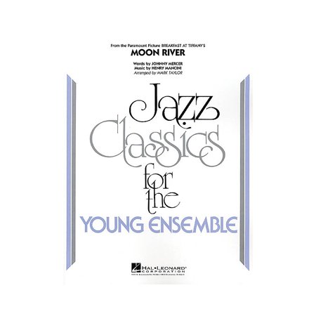 Hal Leonard Moon River Jazz Band Level 3 Arranged by Mark Taylor