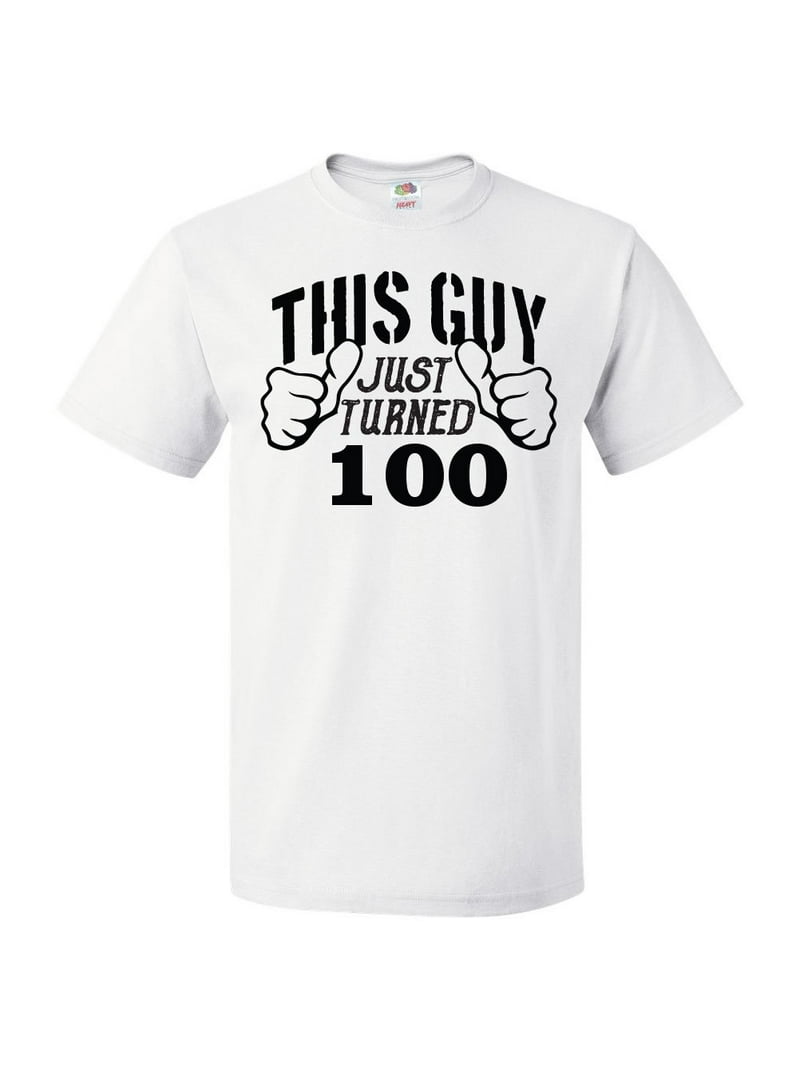 Skalk Scene diakritisk 100th Birthday Gift For 100 Year Old This Guy Turned 100 T Shirt Gift -  Walmart.com