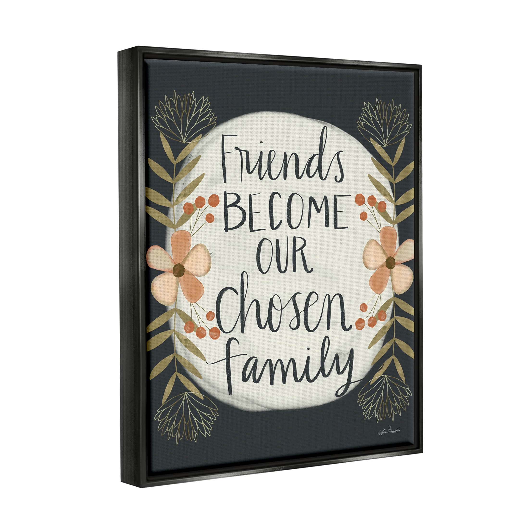 Stupell Industries Chosen Family Friendship Phrase Graphic Art Jet Black Floating Framed Canvas Print Wall Art, Design by Katie Doucette