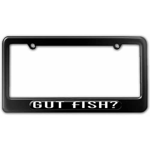 Gut Fish, Hunting, Fishing License Plate Tag Frame, Multiple Colors