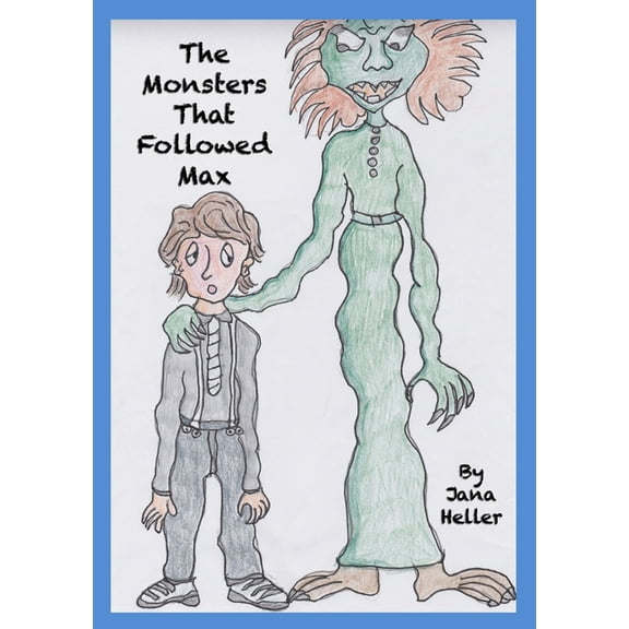The Monsters That Followed Max, (Paperback)