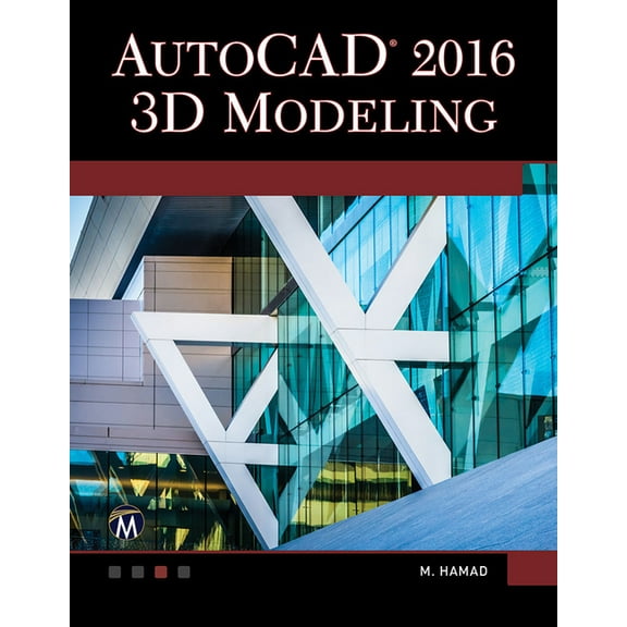 AutoCAD 2016: 3D Modeling, (Paperback)