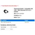 thumbnail image 2 of Thermostat Gasket - Compatible with 1998 - 2003 Chevy S10 2.2L 4-Cylinder 1999 2000 2001 2002, 2 of 2