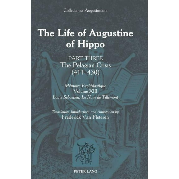 The Life of Augustine of Hippo (Hardcover)