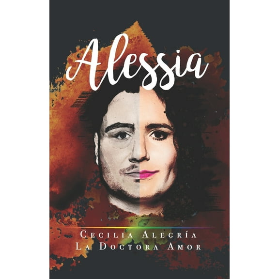 Alessia: Mi hijo es una mujer trans (Paperback) by Cecilia Alegria