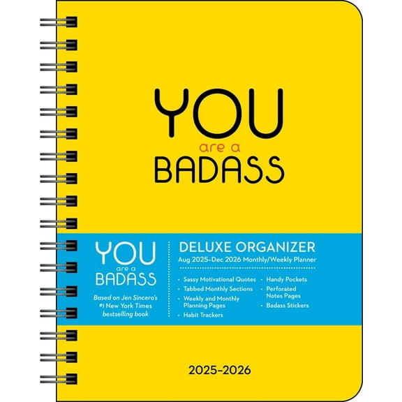 You Are a Badass Deluxe Organizer 17-Month 2025-2026 Weekly/Monthly Planner, (Paperback)