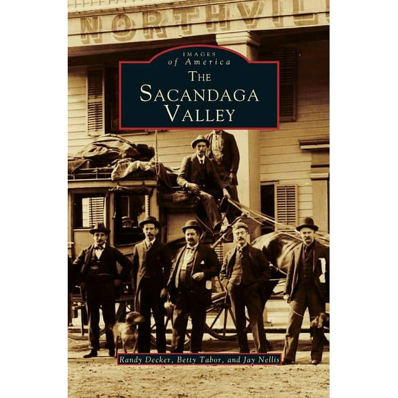 Sacandaga Valley (Hardcover)