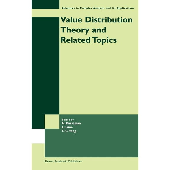 Advances in Complex Analysis and Its App Value Distribution Theory and Related Topics, Book 3, (Hardcover)