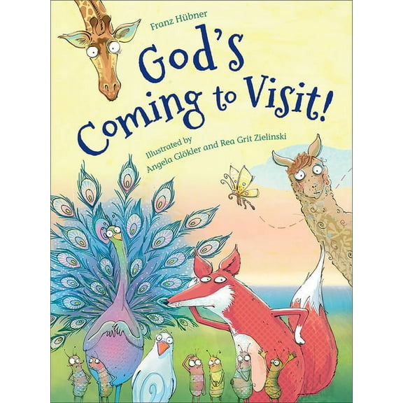 God's Coming to Visit!, (Hardcover)
