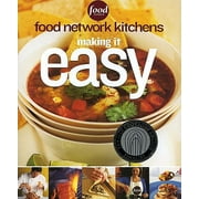 Food Network Kitchens : Making It Easy (Paperback)
