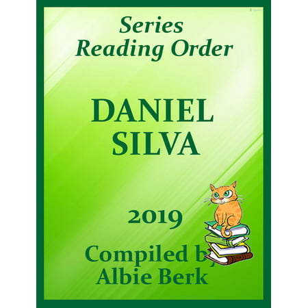 Daniel Silva: Series Reading Order Series - updated 2019 -