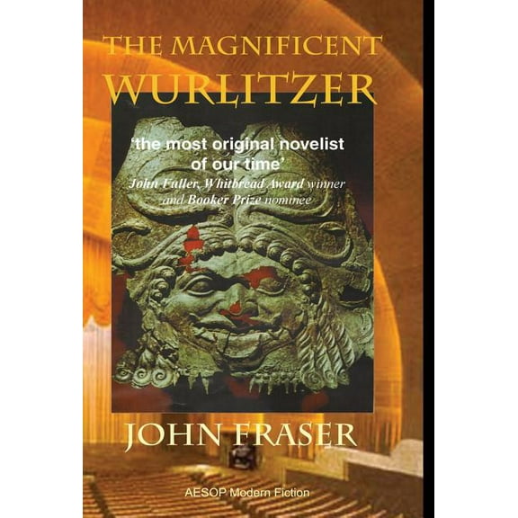The Magnificent Wurlitzer (Hardcover)