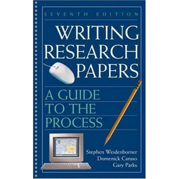 Pre-Owned Writing Research Papers: A Guide to the Process (7th Edition) (Unknown) 0312414439 9780312414436
