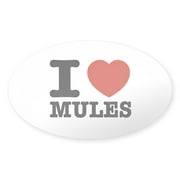 CafePress - I Love Mules - Sticker (Oval)