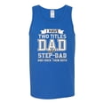 thumbnail image 2 of Wild Bobby,I Have Two Titles Dad and Step Dad Rock Them Both Step Dad Gift, Father's Day, Men Graphic Tank Top, Royal, Medium, 2 of 3