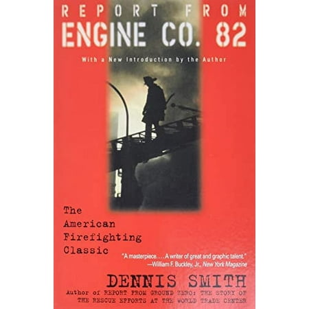 Report from Engine Co. 82, (Paperback)