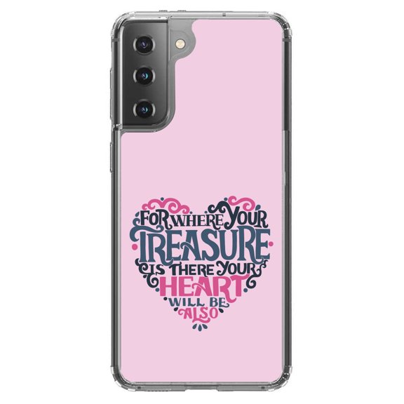 DistinctInk Clear Shockproof Hybrid Case for Galaxy S21  PLUS 5G (6.7" Screen) - TPU Bumper, Acrylic Back, Tempered Glass Screen Protector - For Where Your Treasure Is There Your Heart Will Be