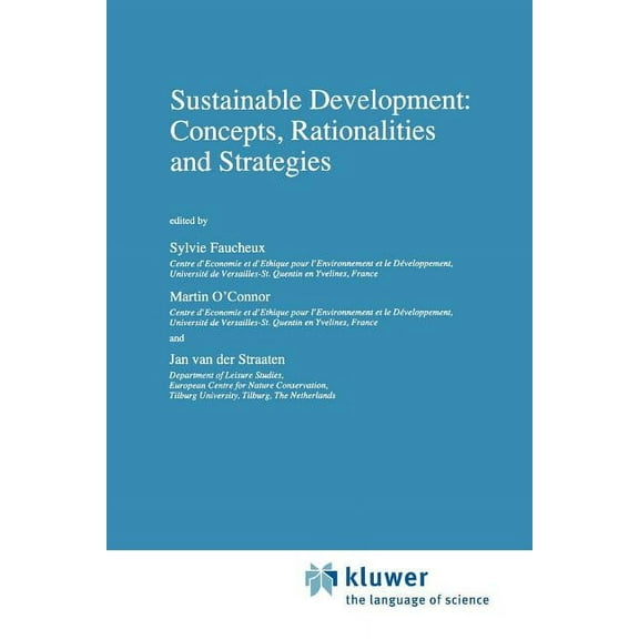 Economy & Environment Sustainable Development: Concepts, Rationalities and Strategies, Book 13, (Paperback)