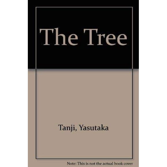 Pre-Owned The Tree (Japanese and English Edition), 9784766104981, 4766104986, Hardcover, First Edition edition