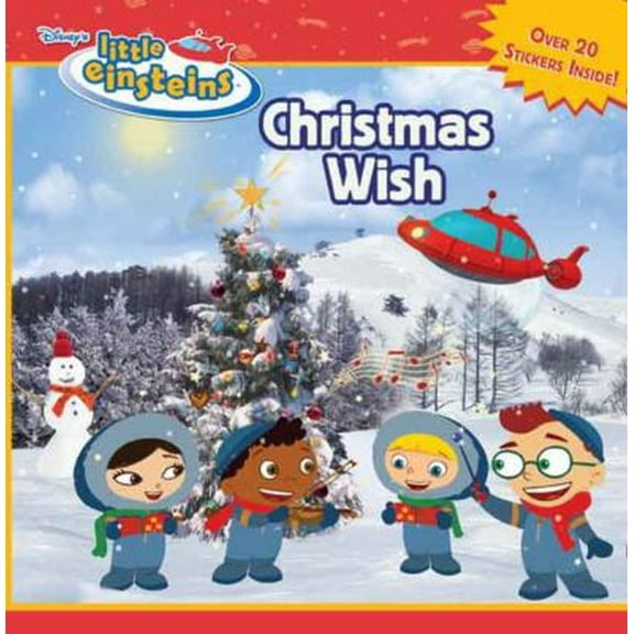 Pre-Owned Disney's Little Einsteins Christmas Wish (Paperback) 142310210X 9781423102106