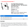 thumbnail image 2 of Front Right Window Regulator - Compatible with 2003 - 2007 Mercedes-Benz C230 4-Door 2004 2005 2006, 2 of 2