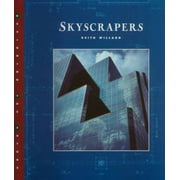 Skyscrapers (Designing the Future) [Hardcover - Used]